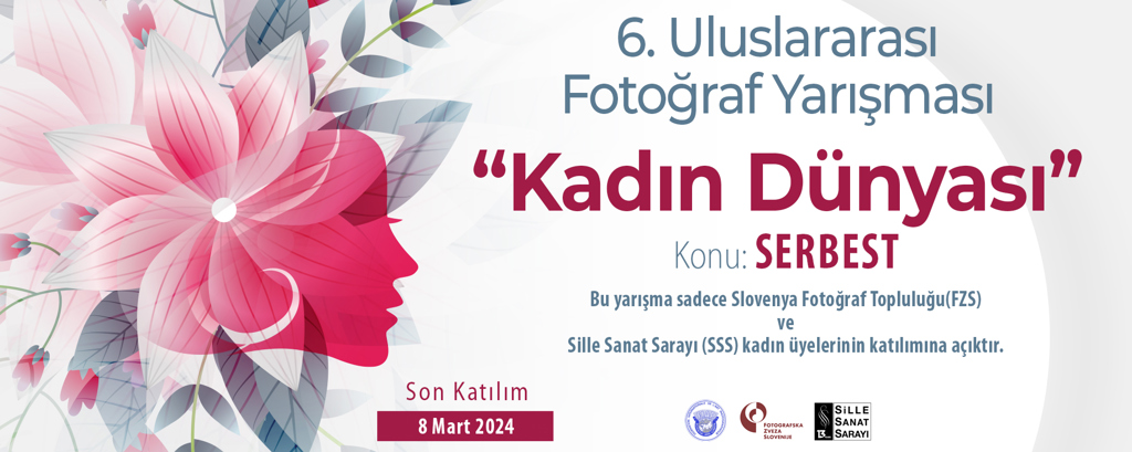 KADIN DÜNYASI - 6. ULUSLARARASI FOTOĞRAF YARIŞMASI - 2024